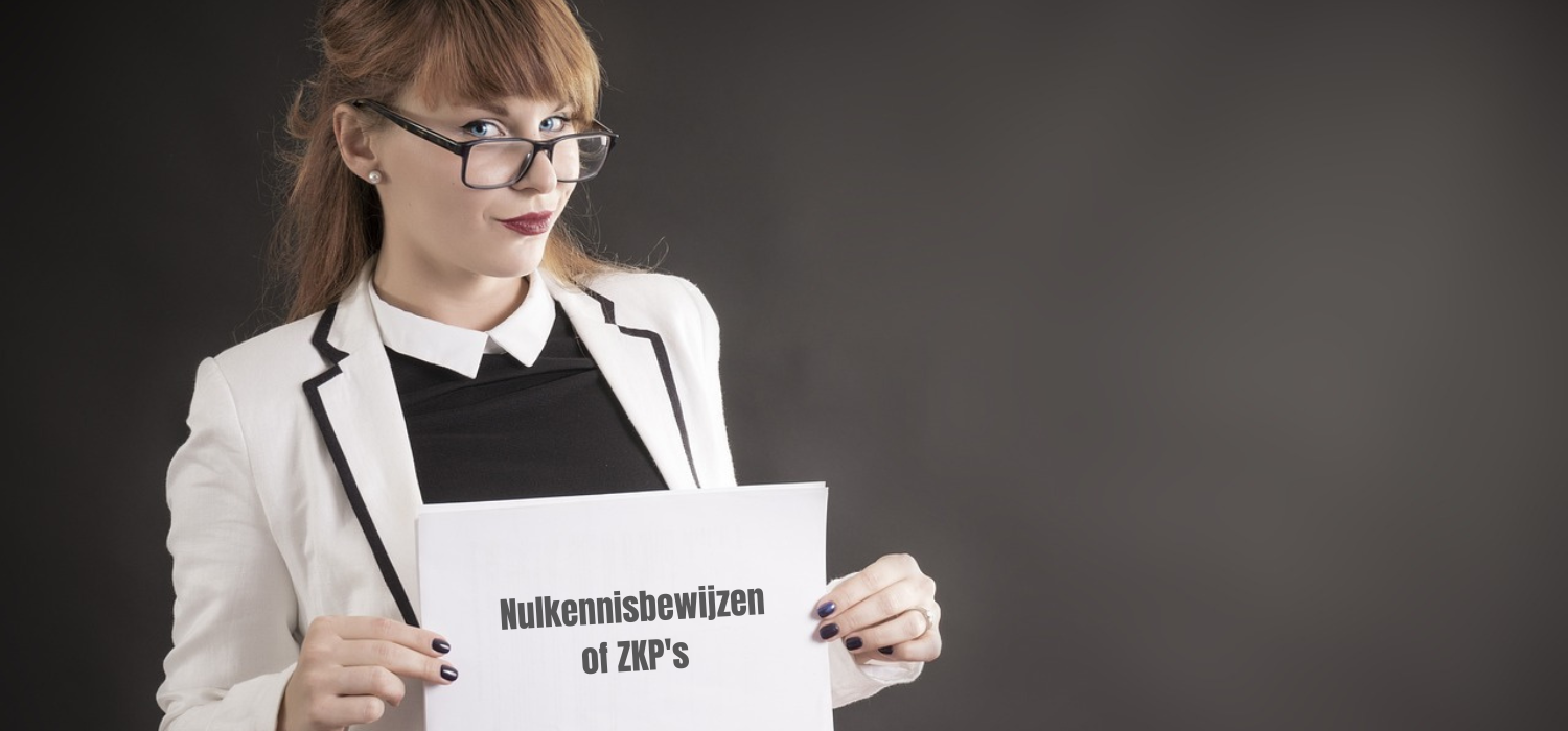 Nulkennisbewijzen of ZKP's