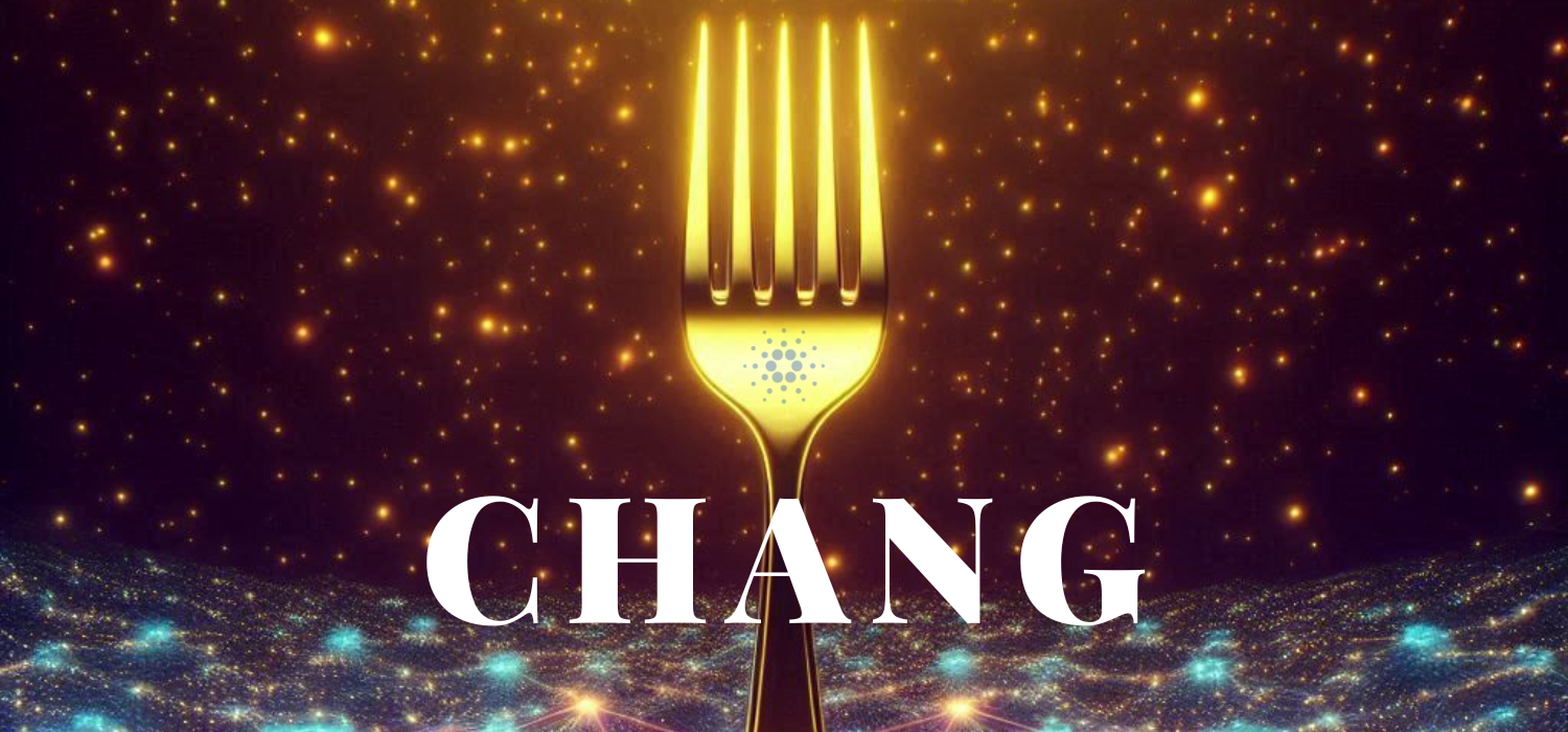 Chang hardfork
